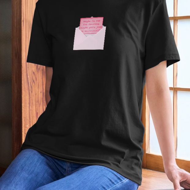 Camiseta "Maybe I'm not too sensititve maybe you're just a dickhead?"
