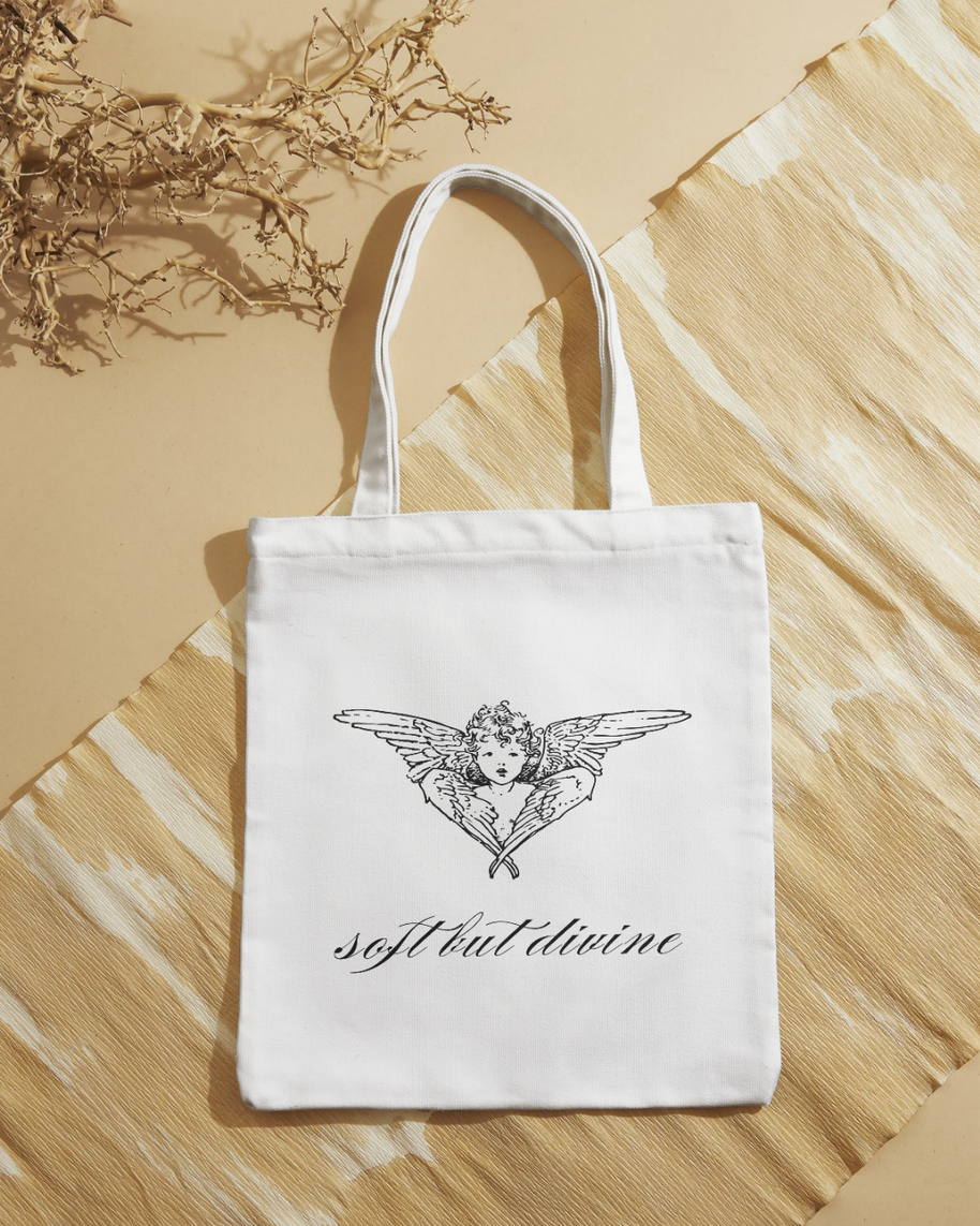 Tote Bag "Soft but Divine"
