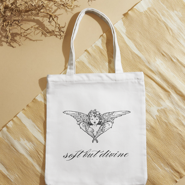 Tote Bag "Soft but Divine"